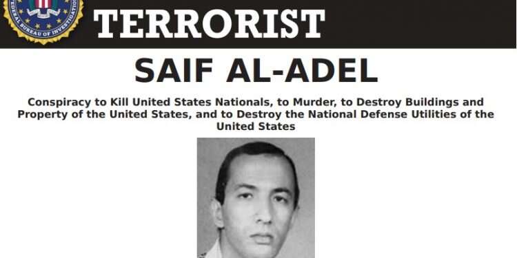 The United States is offering a reward of up to $10 million for information leading to Saif al-Adel's arrest Former Egyptian commando tapped as likely al-Qaida successor