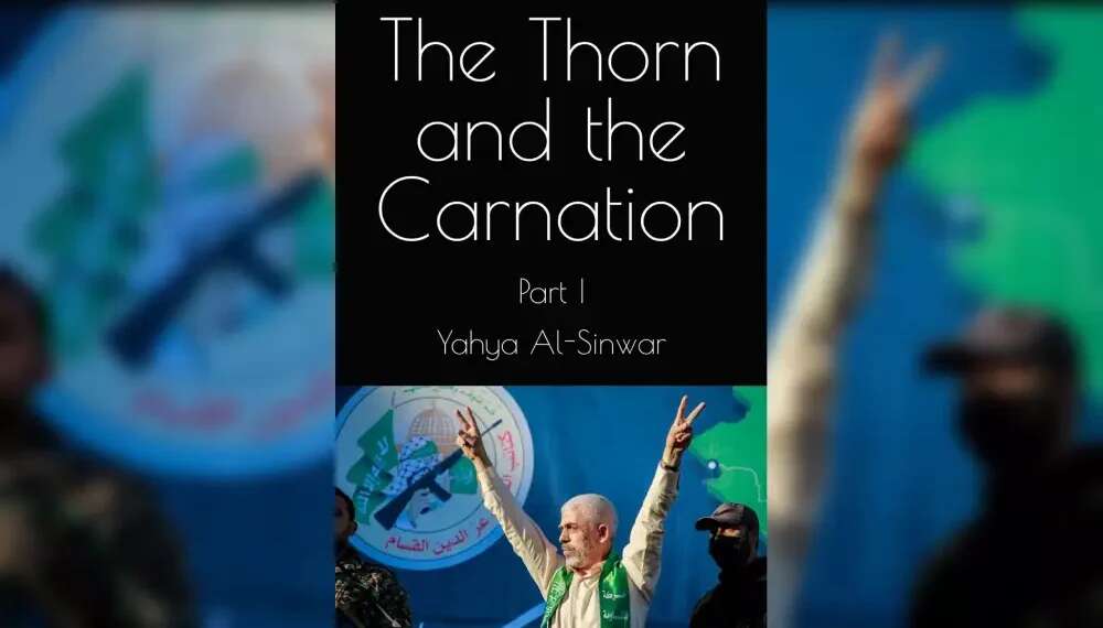 The Thorn and the Carnation is no longer sold on Amazon Following Israel Hayom publication, Yahya Sinwar's book removed from Amazon